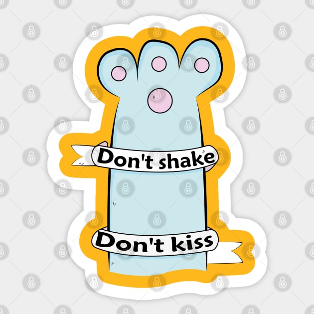 big cat say don't shake don't kiss Sticker by JHFANART